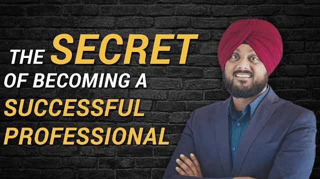 Secret of becoming successful professional- Simarpreet Singh
