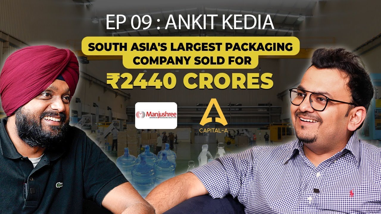 Ankit Kedia: On Family Business, Venture Capital & Building a Sustainable India