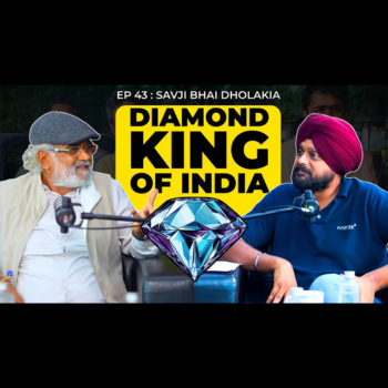 From Farmer’s Son to Diamond King: Padma Shri Savji Dholakia’s Untold Story | Simarpreet Singh